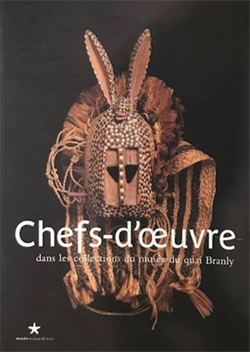 9782915133219-Chefs d'oeuvre dans les collections du musee du quai branly.